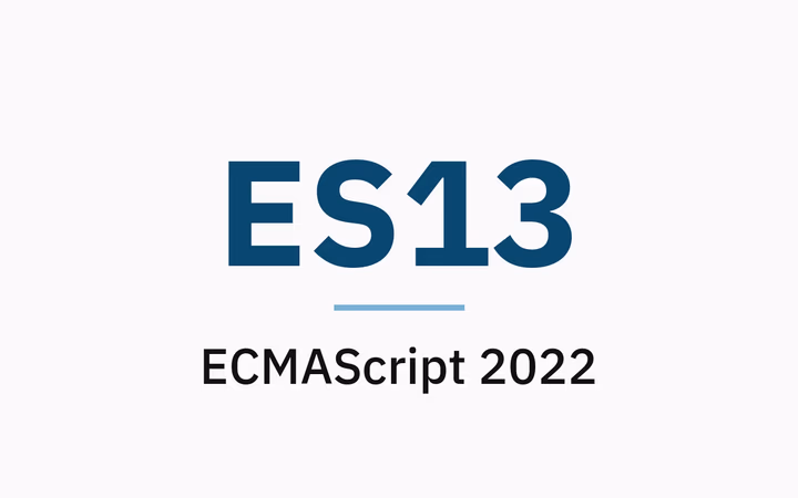 ES13 nedir? ECMAScript 2022 nedir?