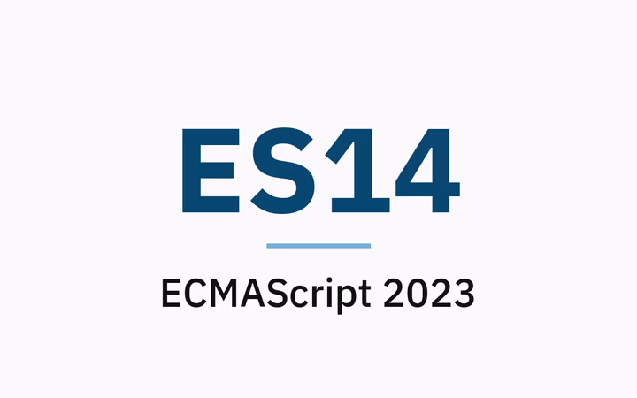 ES14 nedir? ECMAScript 2023 nedir?