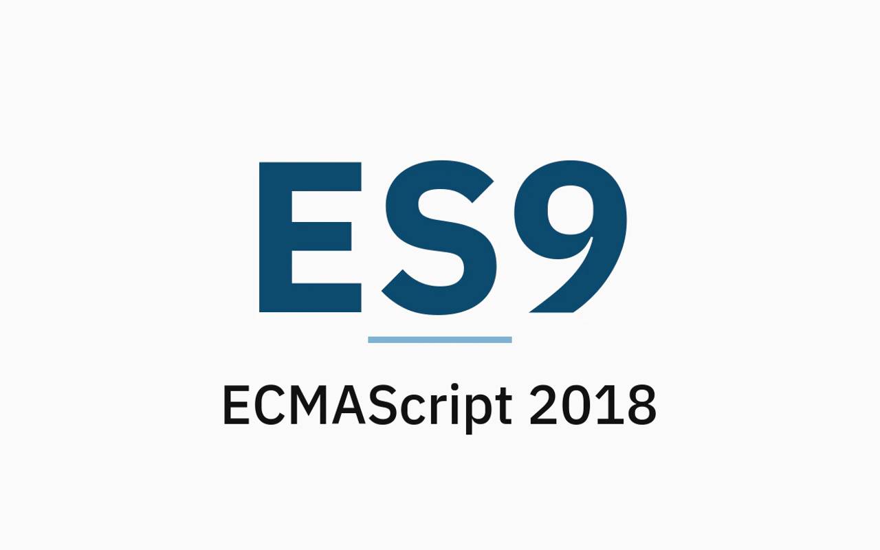 ES9 Nedir? ECMAScript 2018 Nedir?